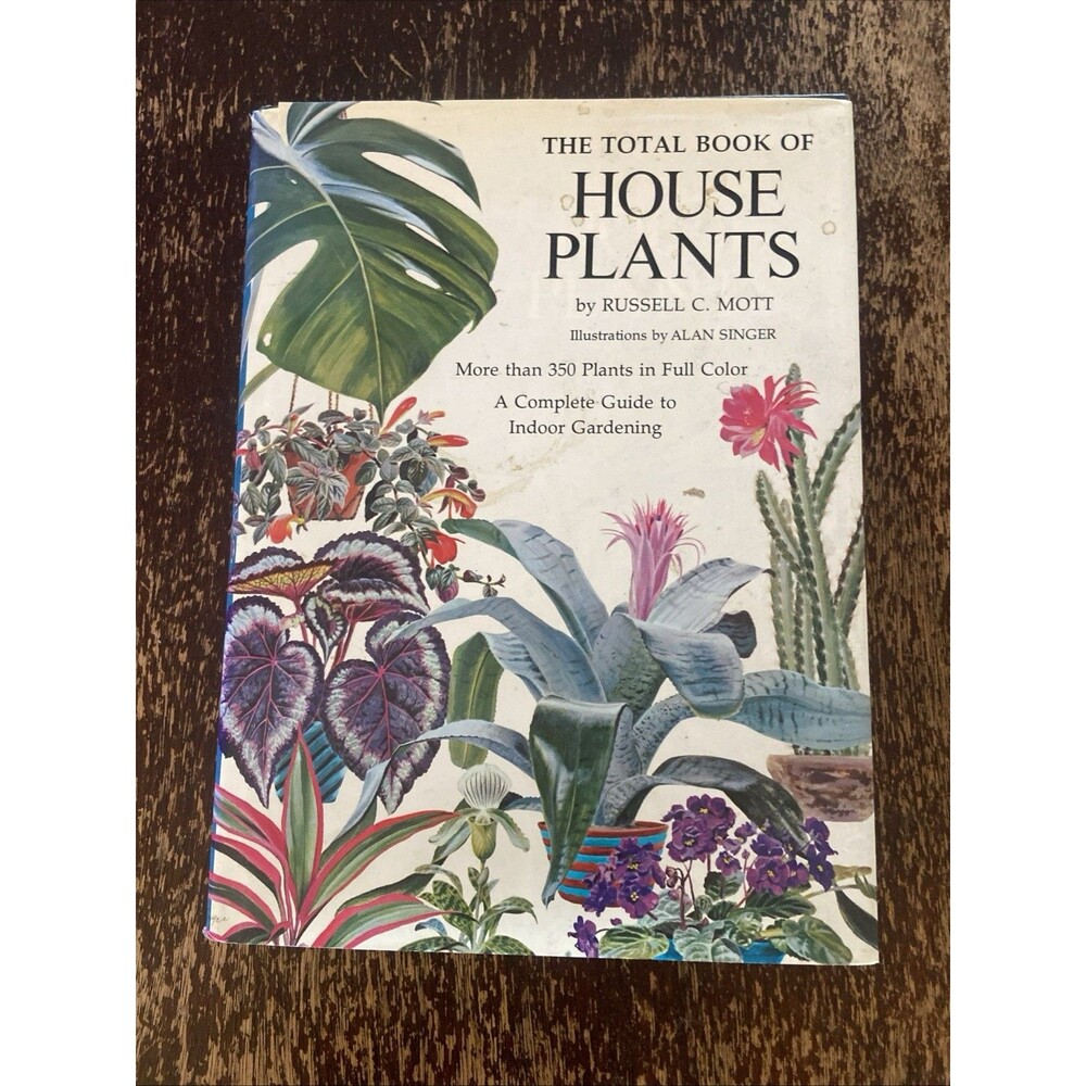 The Complete Book Of House Plants Russell C Mott Alan Singer Hardcover 1975